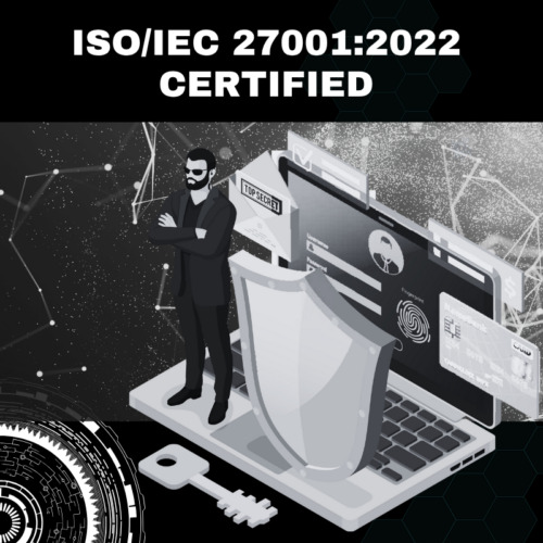 ISO/IEC 27001:2022 Certified